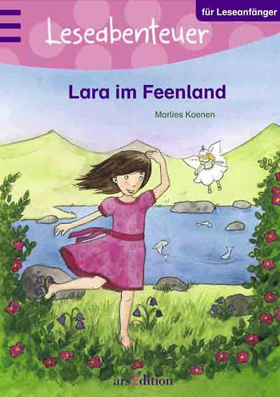 Leseabenteuer: Lara im Feenland