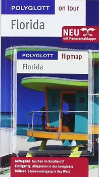 Florida - Buch mit flipmap. Polyglott on tour Reiseführer