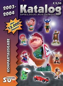 Katalog Spielzeug aus dem Ei 2003/2004