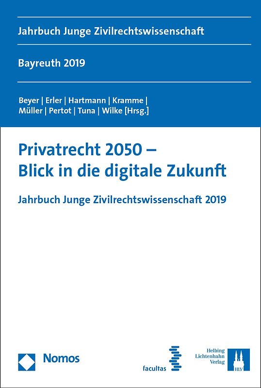 Privatrecht 2050 – Blick in die digitale Zukunft