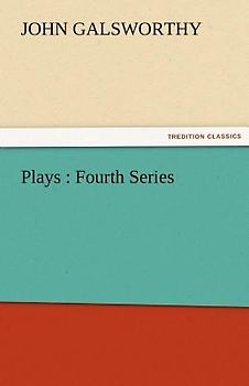 Plays : Fourth Series