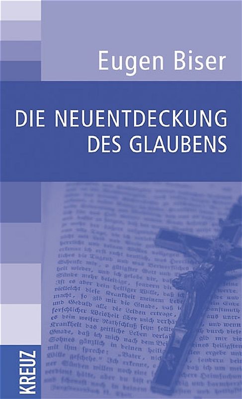 Die Neuentdeckung des Glaubens