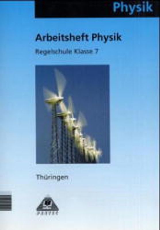 Duden Physik - Regelschule Thüringen / 7. Schuljahr - Arbeitsheft - Bisherige Ausgabe