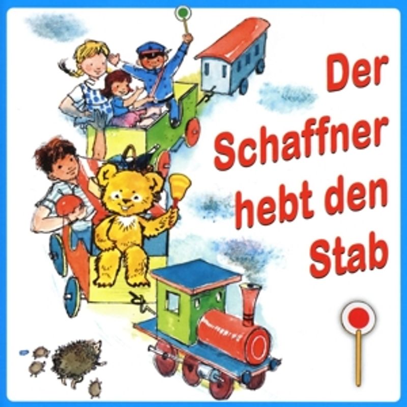 Various - Der Schaffner hebt den Stab