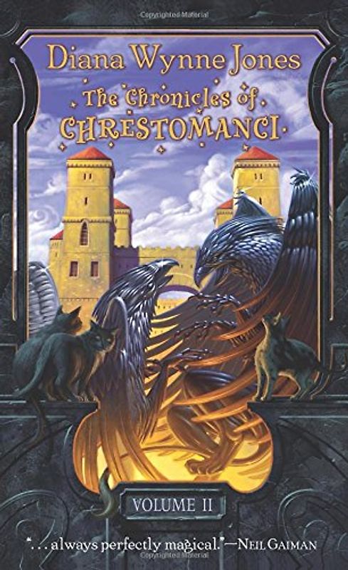 The Chronicles of Chrestomanci, Volume II: 2 - Diana Wynne Jones