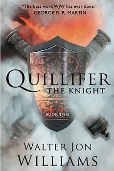 Quillifer the Knight: Volume 2