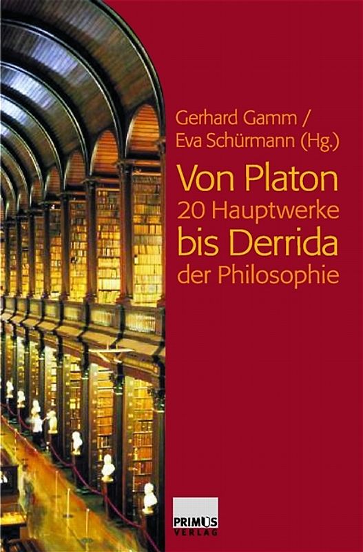 Von Platon bis Derrida