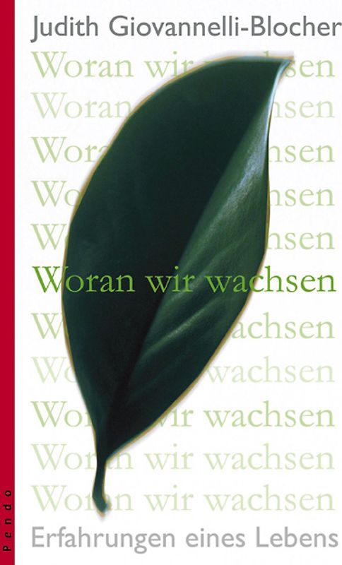 Woran wir wachsen