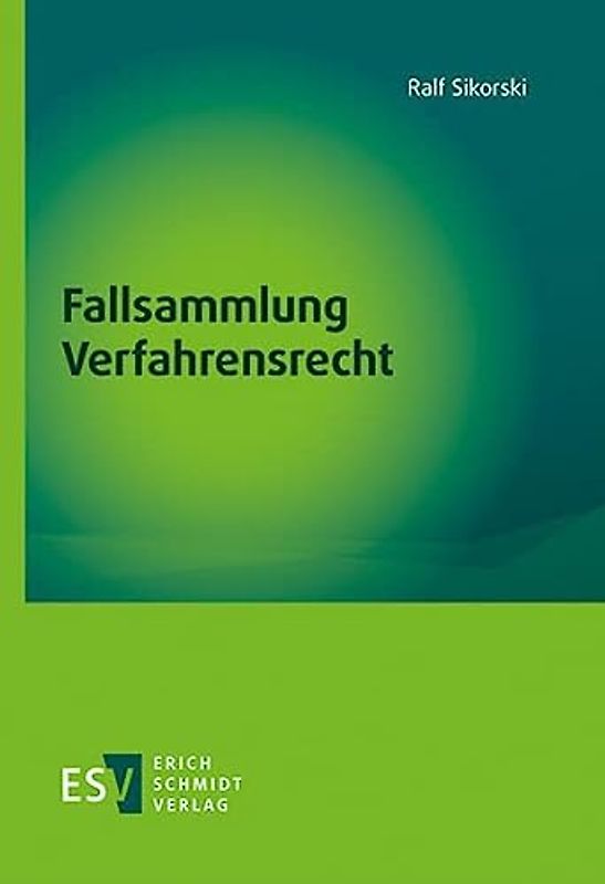 Fallsammlung Verfahrensrecht