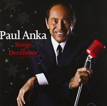 Paul Anka - Songs of December