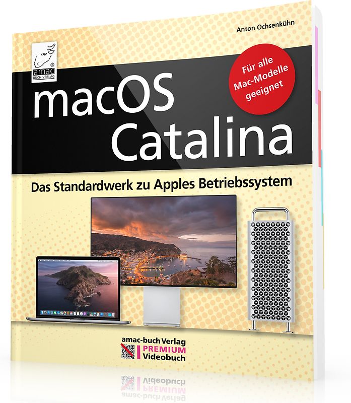 macOS Catalina – das Standardwerk zu Apples Betriebssystem - PREMIUM Videobuch
