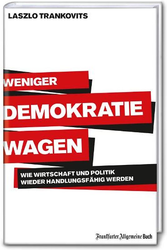 Weniger Demokratie wagen