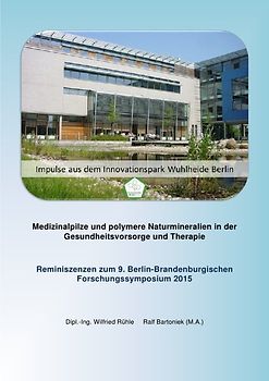 Medizinalpilze und polymere Naturmineralien in der Gesundheitsvorsorge und Therapie