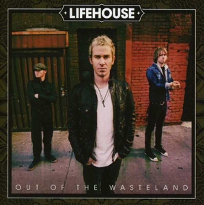 Lifehouse - Out of the Wasteland