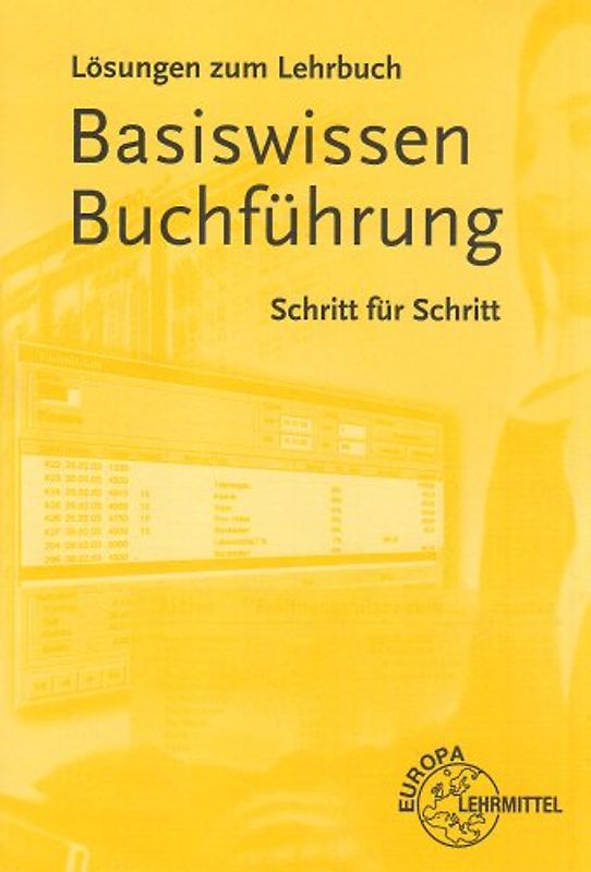 Basiswissen Buchführung Schritt für Schritt