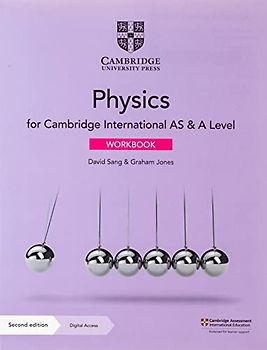 Cambridge International AS & A Level Physics Workbook with Digital Access (2 Years)