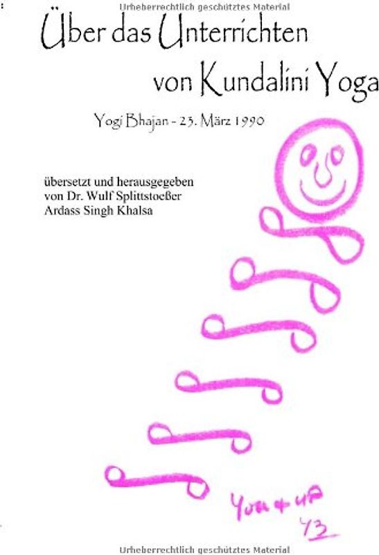 Über das Unterrichten von Kundalini Yoga
