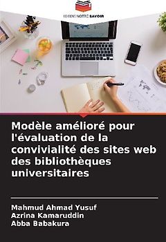 Modèle amélioré pour l'évaluation de la convivialité des sites web des bibliothèques universitaires