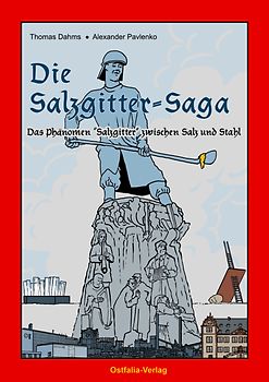 Die Salzgitter-Saga
