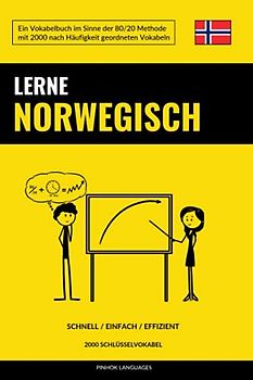 Lerne Norwegisch - Schnell / Einfach / Effizient: 2000 Schlüsselvokabel