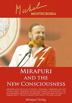 Mirapuri and the New Consciousness