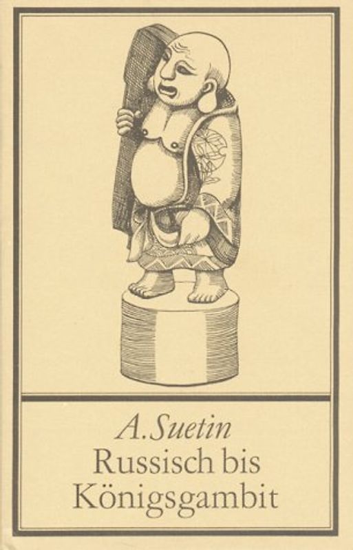Russisch bis Königsgambit. Moderne Eröffnungstheorie