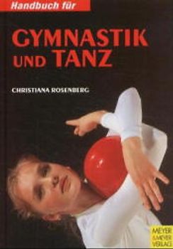 Handbuch für Gymnastik und Tanz