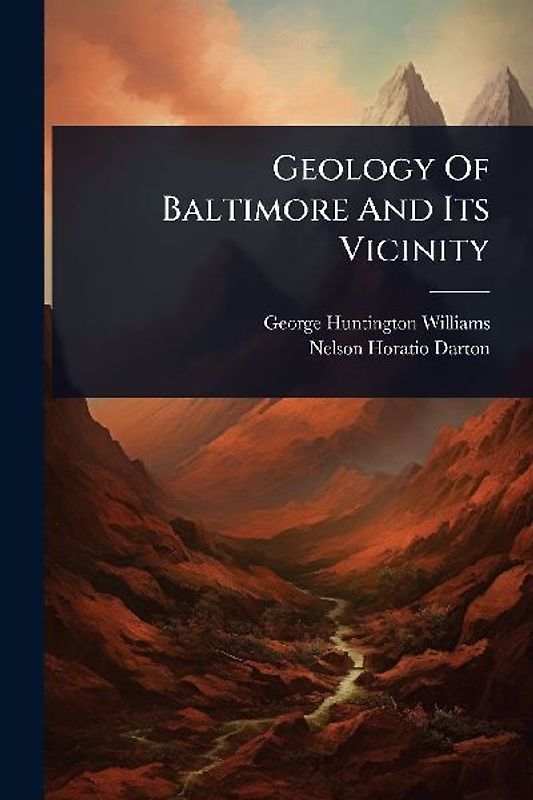Geology Of Baltimore And Its Vicinity