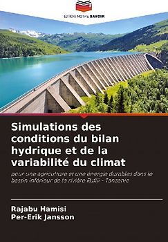 Simulations des conditions du bilan hydrique et de la variabilité du climat
