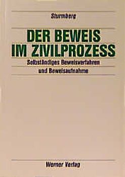 Der Beweis im Zivilprozess