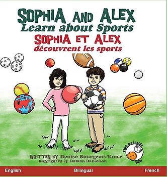 Sophia and Alex Learn About Sports