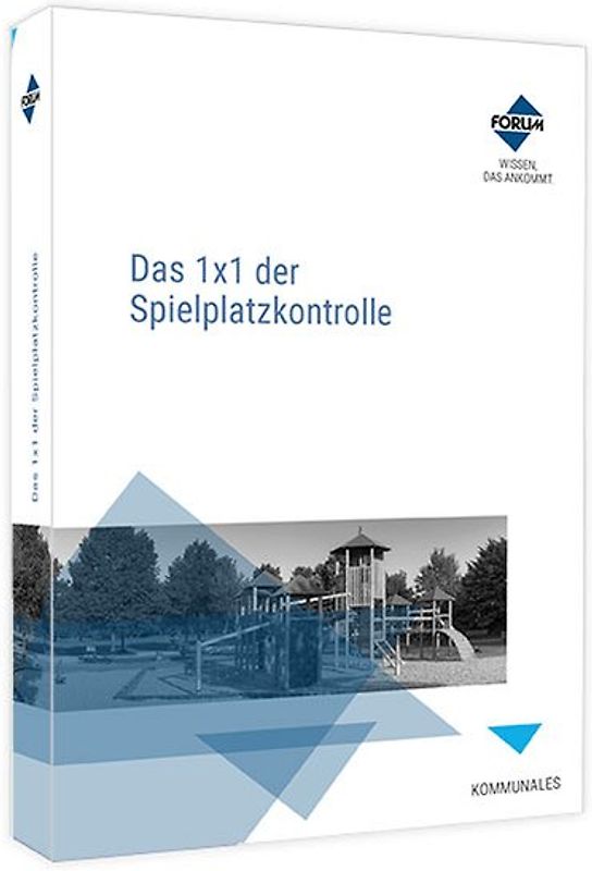 Das 1x1 der Spielplatzkontrolle