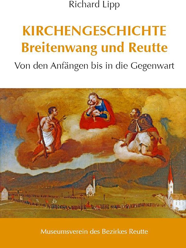 Kirchengeschichte Breitenwang und Reutte