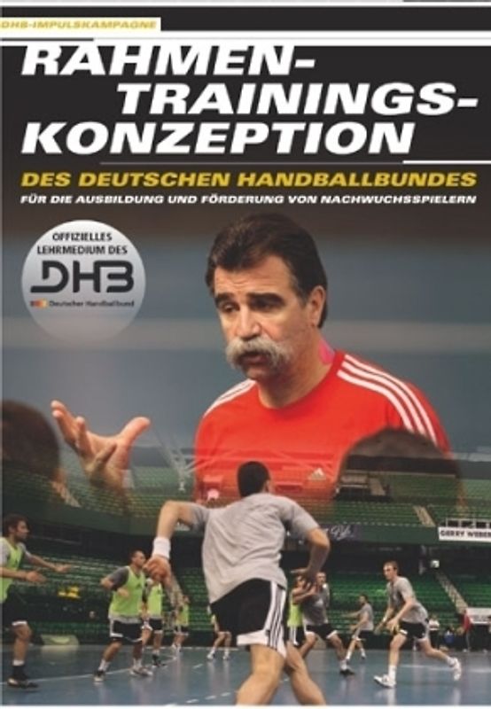 Rahmentrainingskonzeption des Deutschen Handballbundes für die Ausbildung und Förderung von Nachwuchsspielern