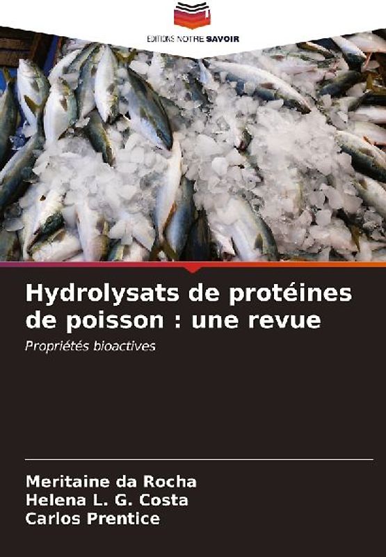 Hydrolysats de protéines de poisson : une revue