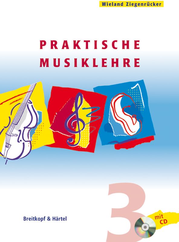 Praktische Musiklehre. Heft 3