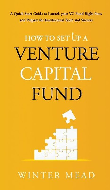 How To Set Up A Venture Capital Fund