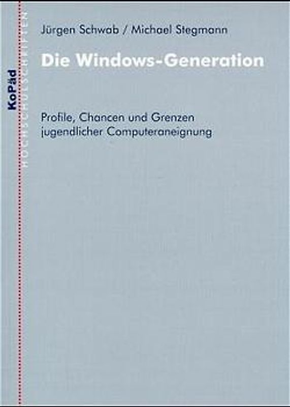 Die Windows-Generation