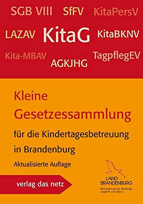 Kleine Gesetzessammlung für die Kindertagesbetreuung in Brandenburg