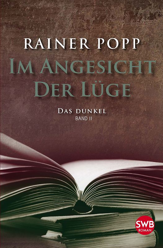 Im Angesicht der Lüge