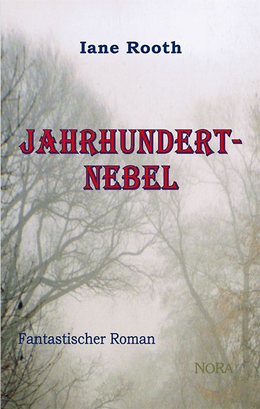 Jahrhundertnebel