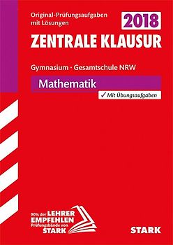 STARK Zentrale Klausur Gymnasium NRW 2019 - Mathematik