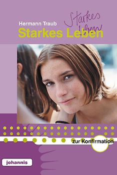 Starkes Leben