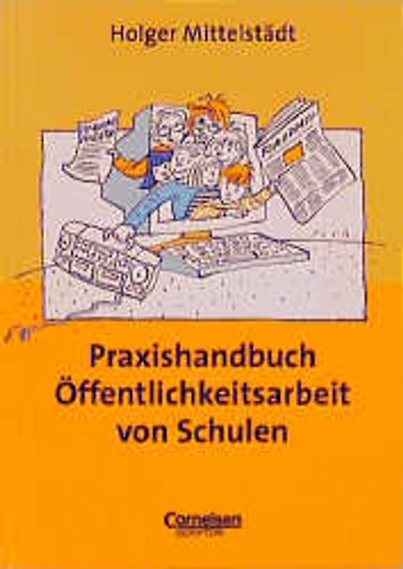 Praxisbuch / Praxishandbuch Öffentlichkeitsarbeit von Schulen