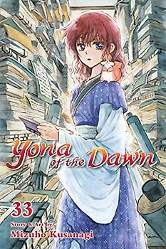 Yona of the Dawn, Vol. 33 (Yona of the Dawn, 33, Band 33)