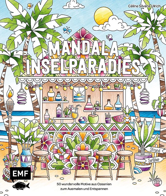 Meine Ausmalpause: Mandala Inselparadies