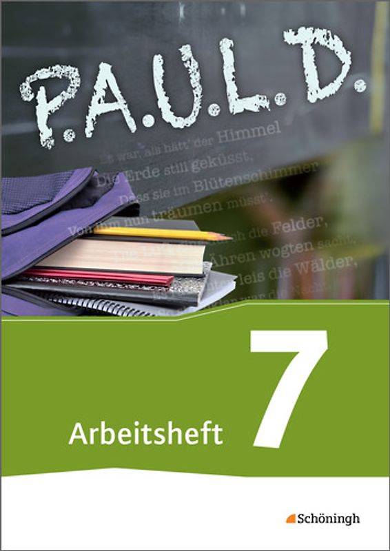 P.A.U.L. D. - Persönliches Arbeits- und Lesebuch Deutsch - Für Gymnasien und Gesamtschulen - Bisherige Ausgabe