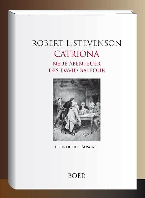 Catriona - Neue Abenteuer des David Balfour