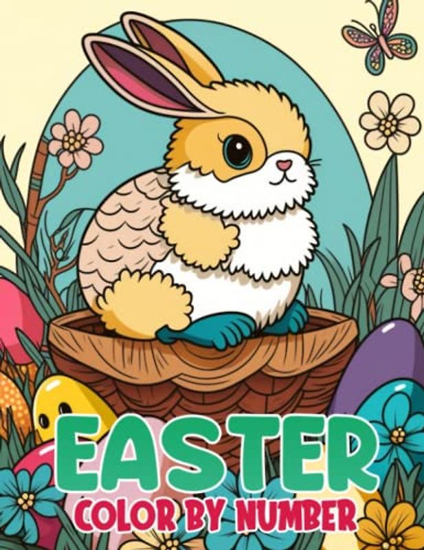 Easter Color By Number: Miraculous Coloring By Number | Easy Fun Activity Happy Easter Color By Number Book Gifts For Kids, Boys, Girls, Adults