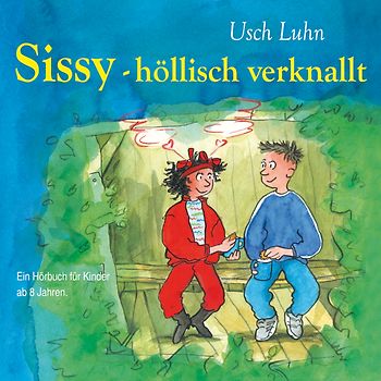 Sissy - höllisch verknallt